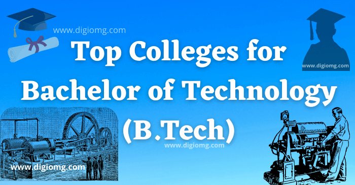 Top B.Tech Colleges