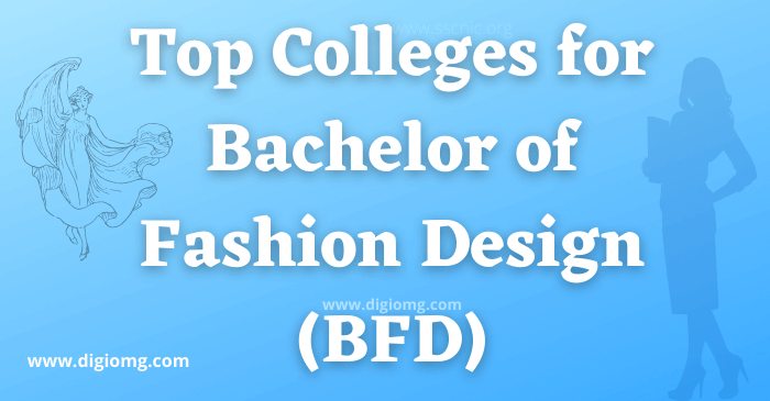 Top BFD Colleges