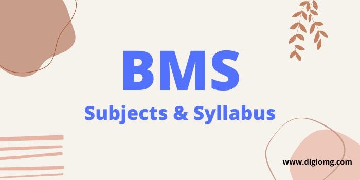 bms subjects & syllabus