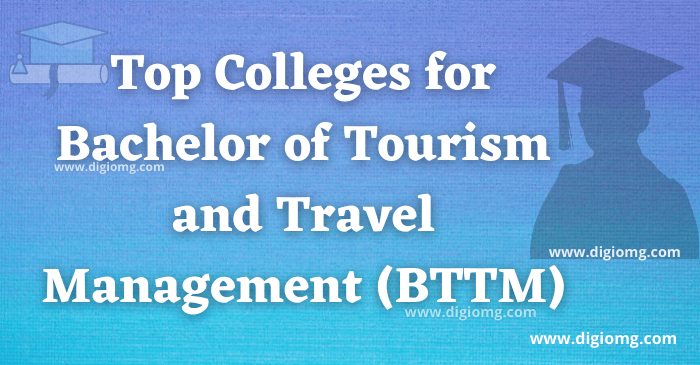 Top BTTM Colleges