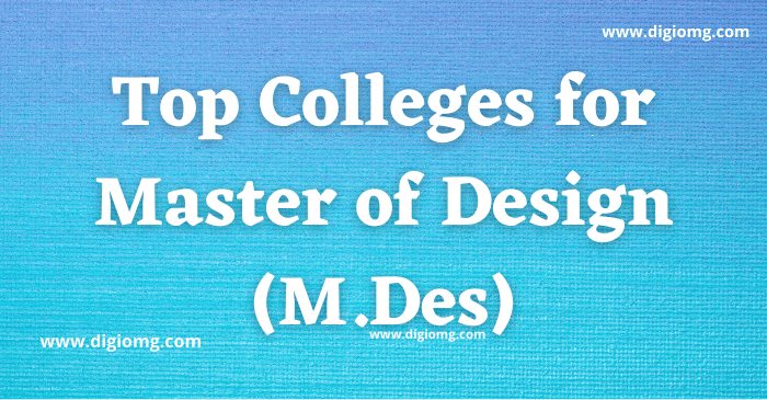 Top M.Des Colleges