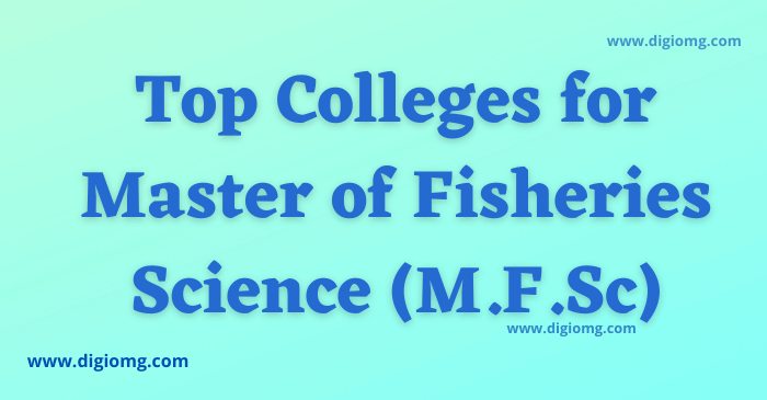 Top M.F.Sc Colleges