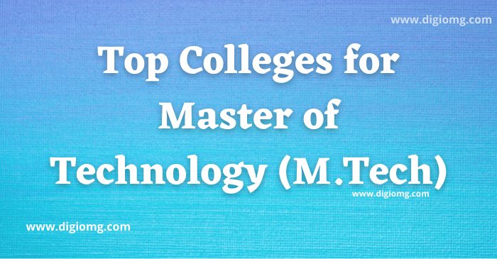 Top M.Tech Colleges