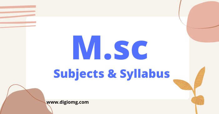 m.sc subjects & syllabus