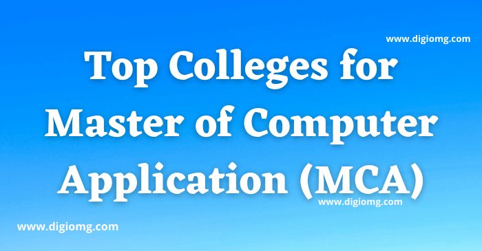 Top MCA Colleges