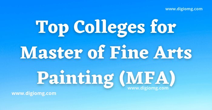 Top MFA Colleges