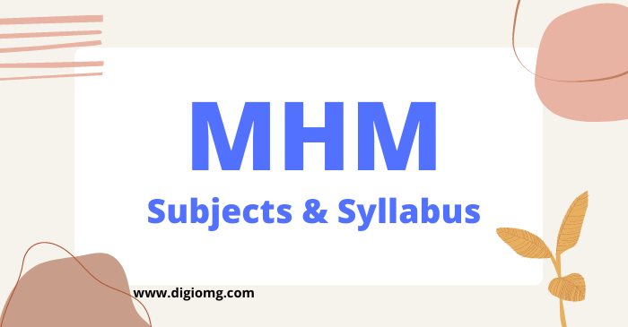 mhm subjects & syllabus