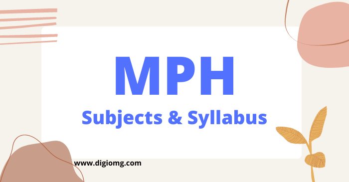 mph subjects & syllabus