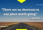 there are no shortcuts